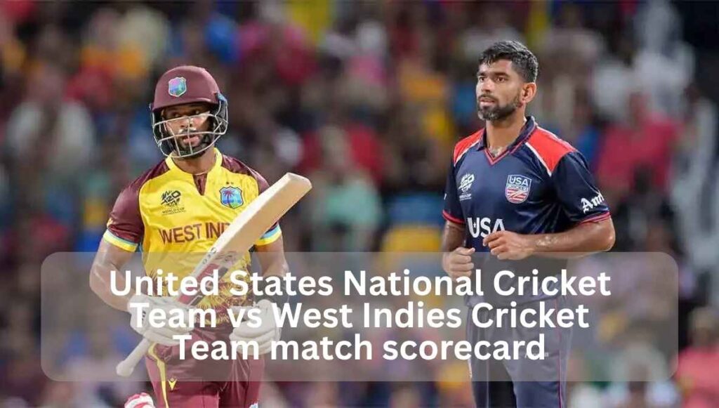 united states national cricket team vs west indies cricket team match scorecard